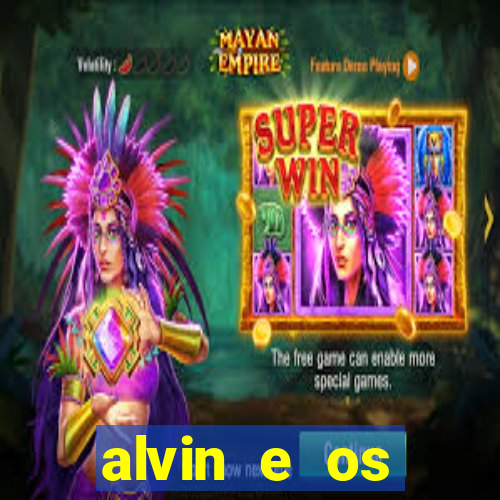 alvin e os esquilos 5